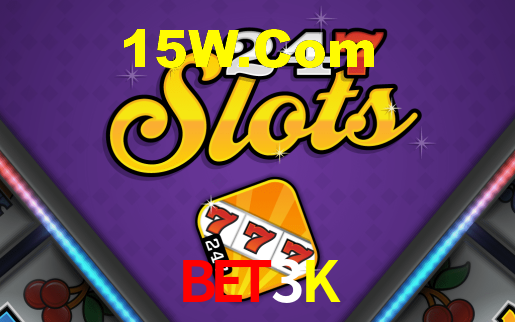 Bet3K
